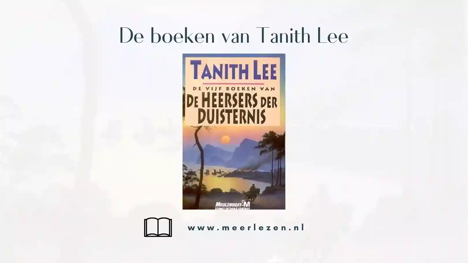 De boeken van Tanith lee