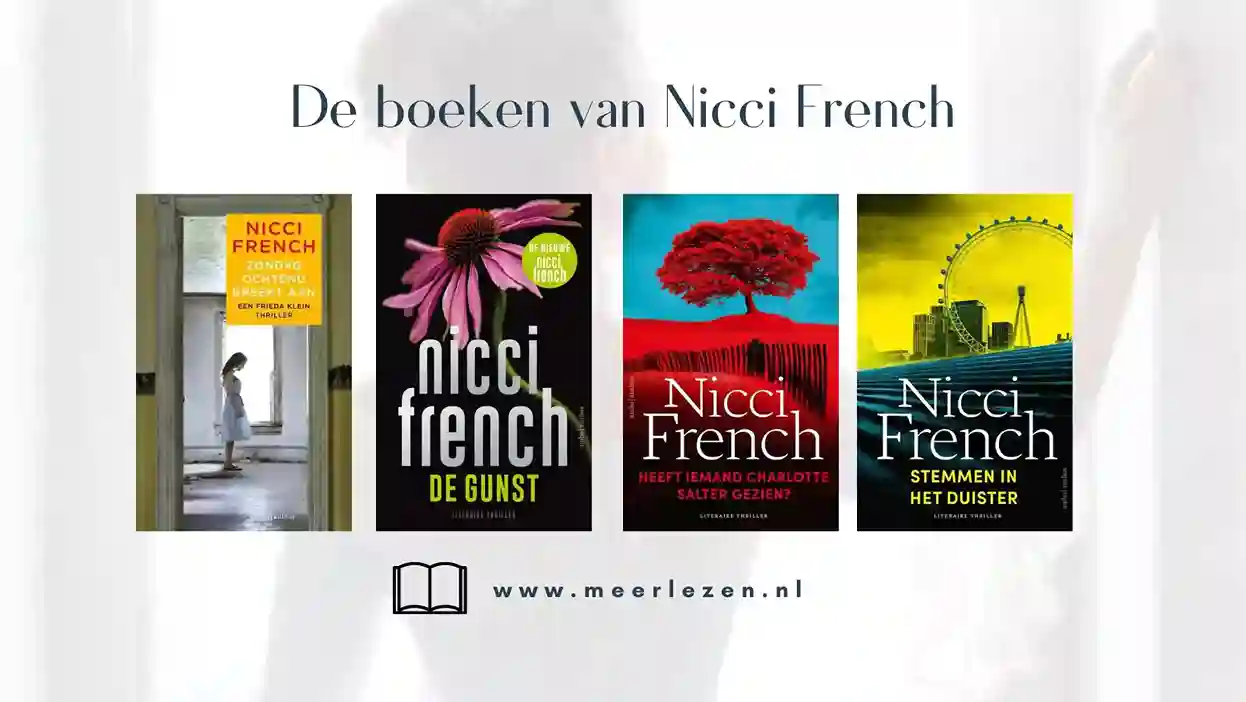 Alle boeken van Nicci French op volgorde + nieuwste boek uitgelicht