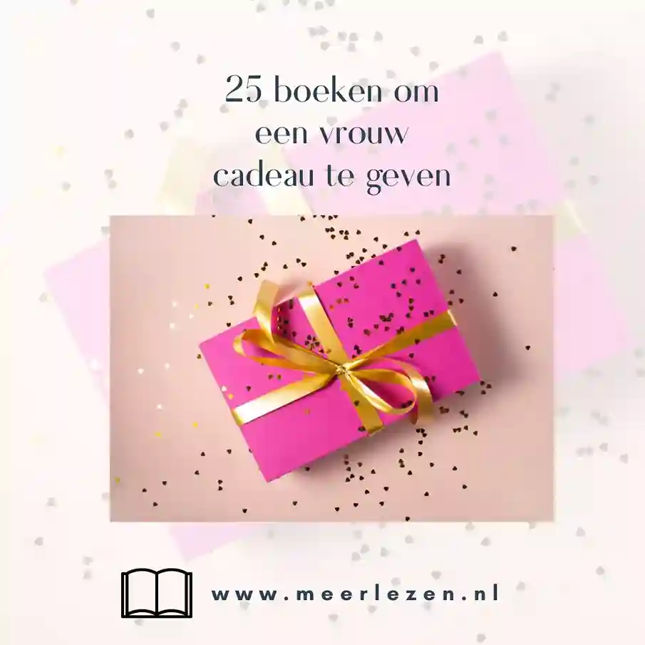 25 leuke boeken om een vrouw cadeau te geven