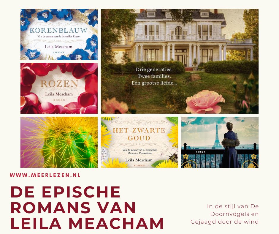 Leila Meacham boeken: epische romans in de stijl van Gejaagd door de wind