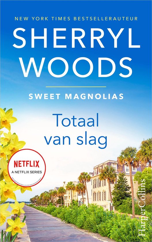 Totaal van slag Sherryl Woods Sweet Magnolias boeken