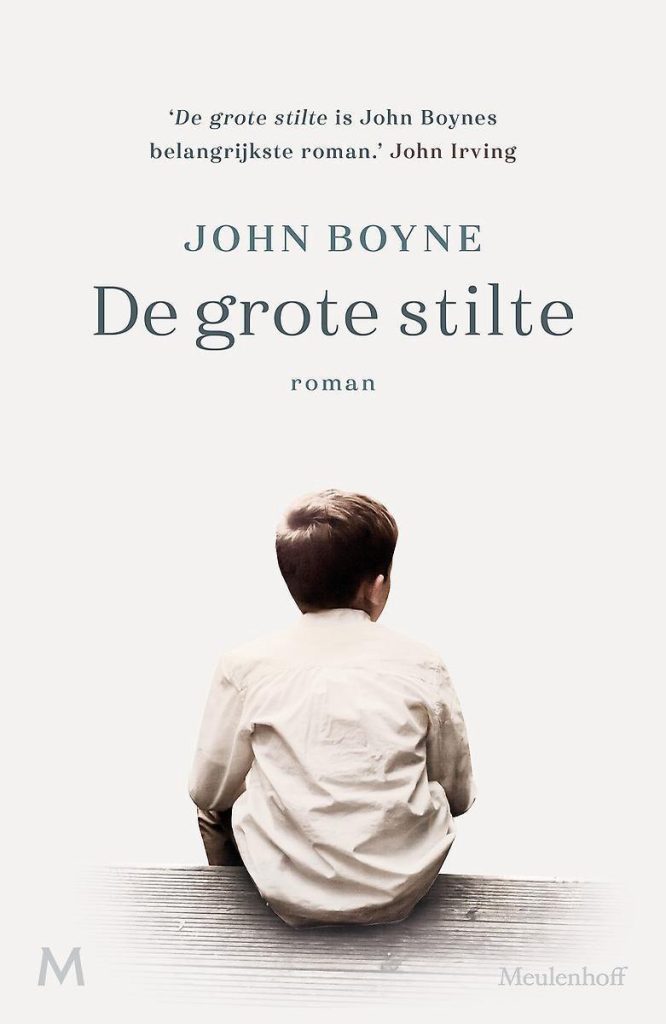 De grote stilte John Boyne