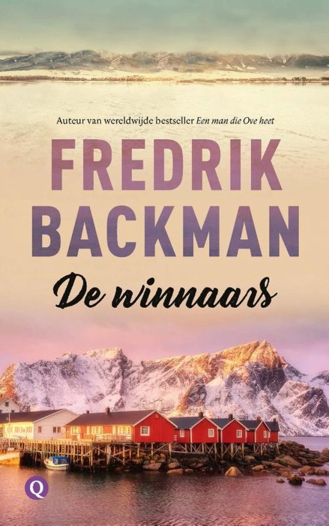 De winnaars, Fredrik Backman