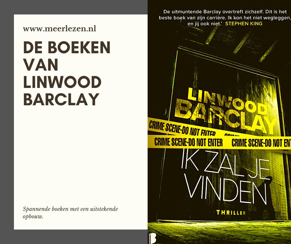 Linwood Barclay boeken: goed opgebouwde thrillers