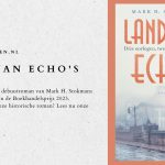 Recensie Land van Echo's debuutroman Mark Stokmans