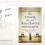 Recensie De vrouw die uit Auschwitz ontsnapte - Ellie Midwood