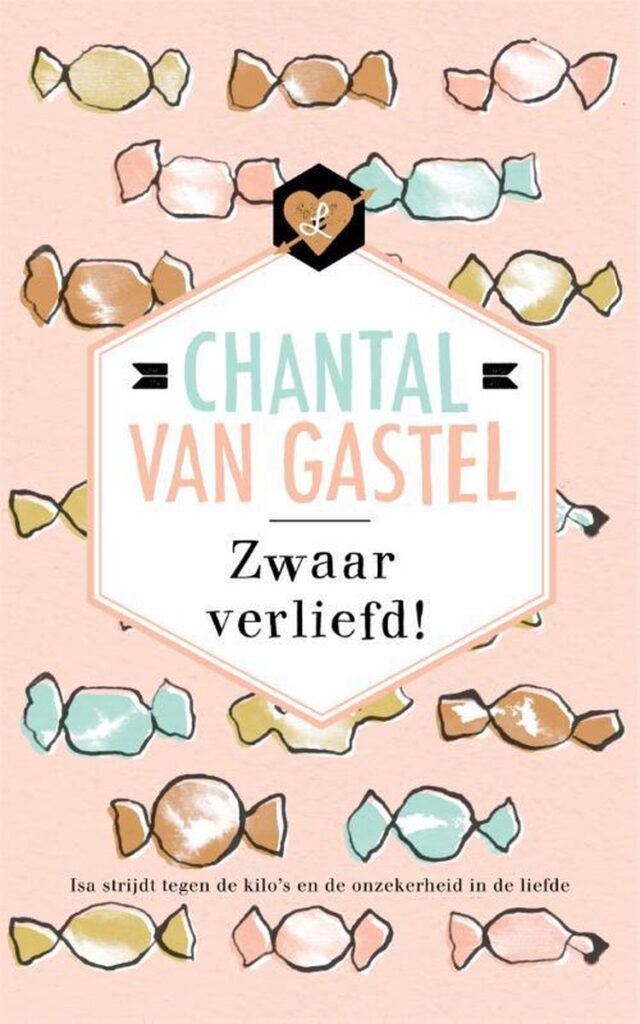 Chantal van Gastel chicklit boeken