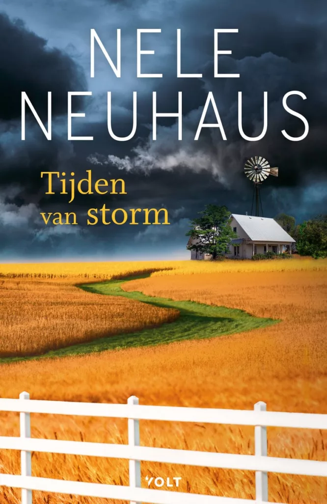 Tijden van storm, Nele Neuhaus