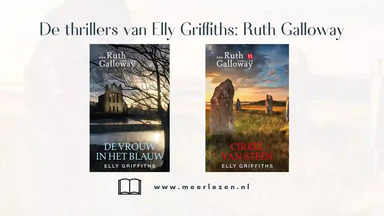 De archeologische thrillers van Elly Griffiths Ruth Galloway op volgorde