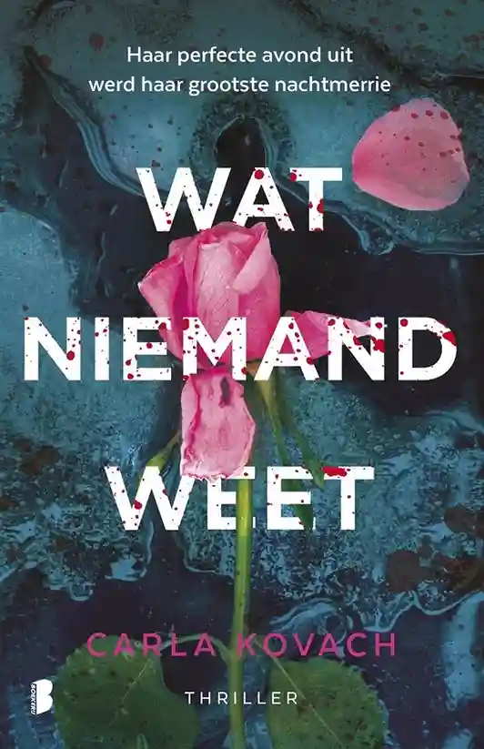 Wat niemand weet Carla Kovach